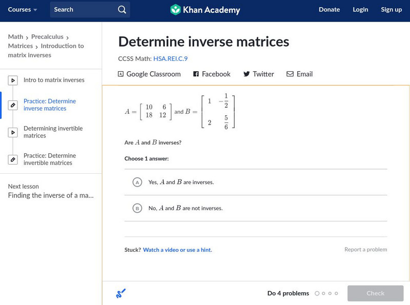 Khan Academy: Determine Inverse Matrices Unknown Type Khan Academy: Determine Inverse Matrices Unknown Type