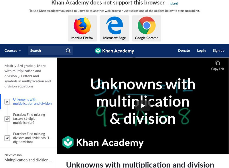 Khan Academy: Unknowns With Multiplication and Division Instructional Video Khan Academy: Unknowns With Multiplication and Division Instructional Video
