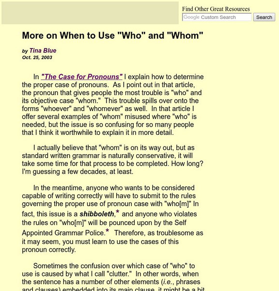 Grammar Tips: More on When to Use "Who" and Whom" Website Grammar Tips: More on When to Use "Who" and Whom" Website