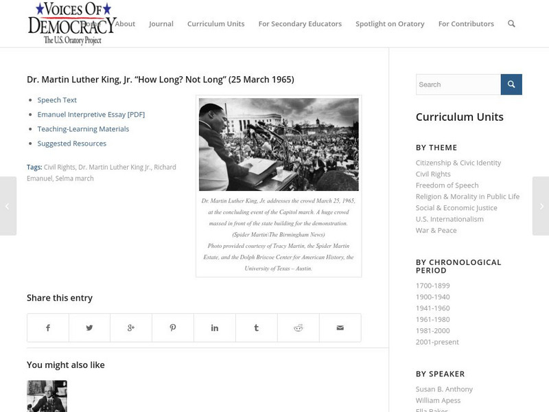 Voices of Democracy: Dr. Martin Luther King, Jr. "How Long? Not Long" 1965 Website