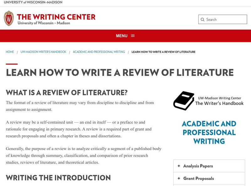 University of Wisconsin: Writing Center: How to Write a Review of Literature Handout University of Wisconsin: Writing Center: How to Write a Review of Literature Handout