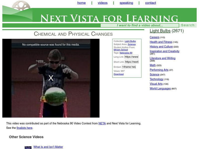 Next Vista for Learning: Chemical and Physical Change Instructional Video Next Vista for Learning: Chemical and Physical Change Instructional Video