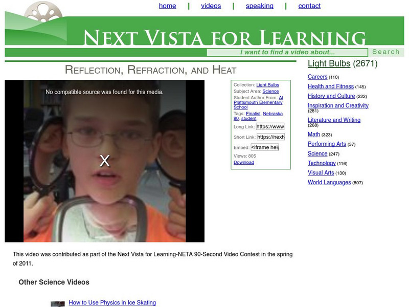 Next Vista for Learning: Reflection, Refraction, and Heat Instructional Video Next Vista for Learning: Reflection, Refraction, and Heat Instructional Video