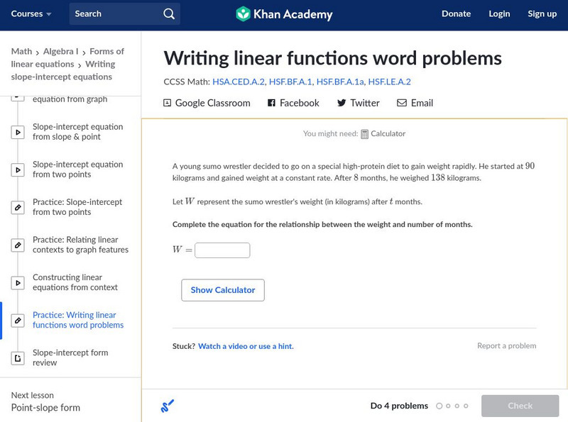 Khan Academy: Algebra I: Writing Linear Functions Word Problems Unknown Type