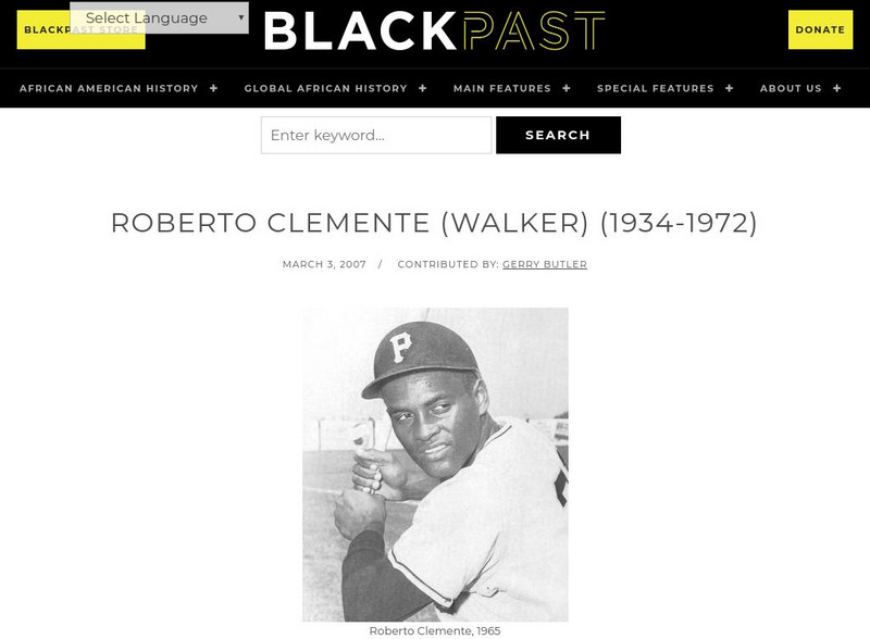 Black Past: Roberto (Walker) Clemente Handout Black Past: Roberto (Walker) Clemente Handout