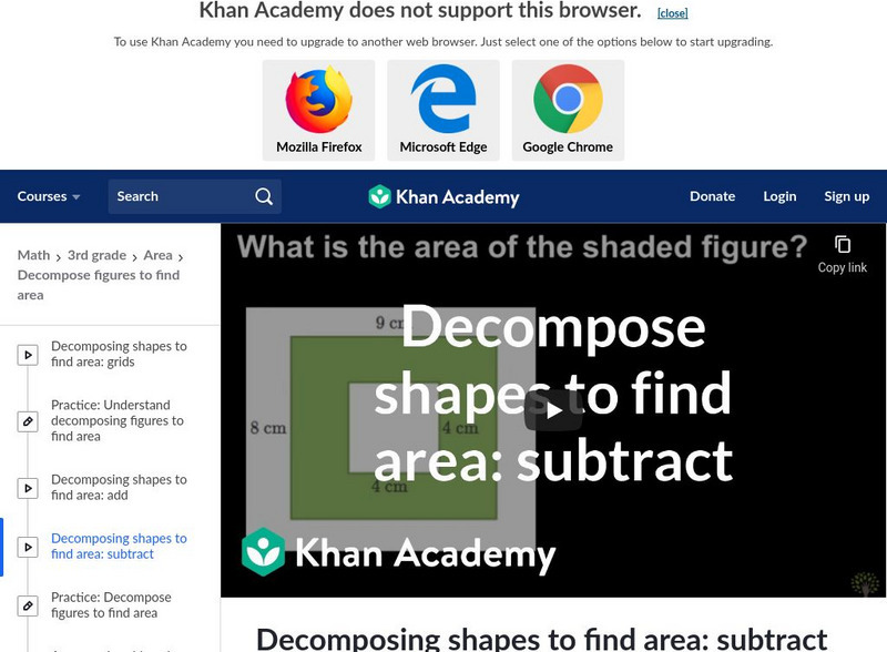 Khan Academy: Decomposing Shapes to Find Area: Subtract Instructional Video Khan Academy: Decomposing Shapes to Find Area: Subtract Instructional Video
