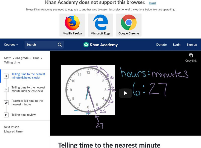 Khan Academy Telling Time to the Nearest Minute Instructional Video
