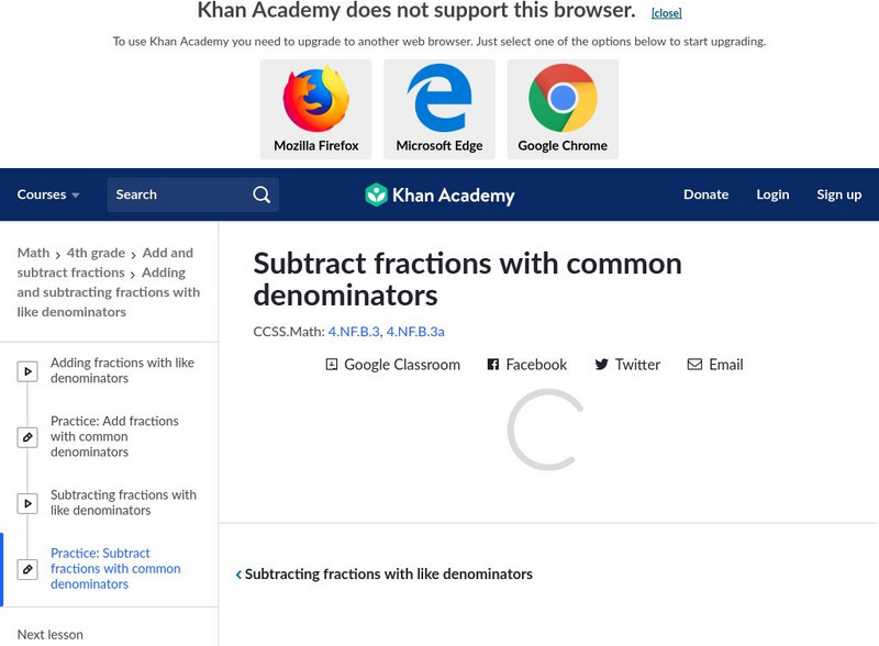 Khan Academy: Practice: Subtract Fractions With Common Denominators Unit Plan Khan Academy: Practice: Subtract Fractions With Common Denominators Unit Plan
