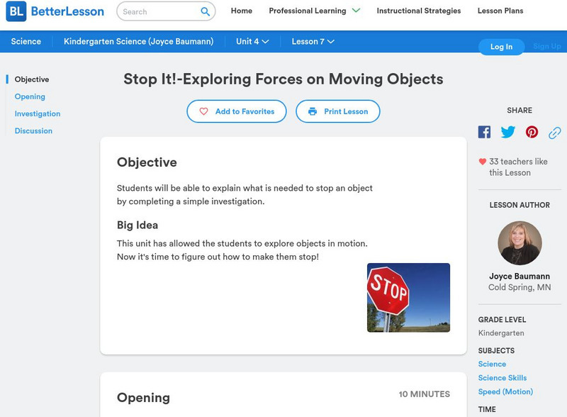 Better Lesson: Stop It! Exploring Forces on Moving Objects Lesson Plan Better Lesson: Stop It! Exploring Forces on Moving Objects Lesson Plan