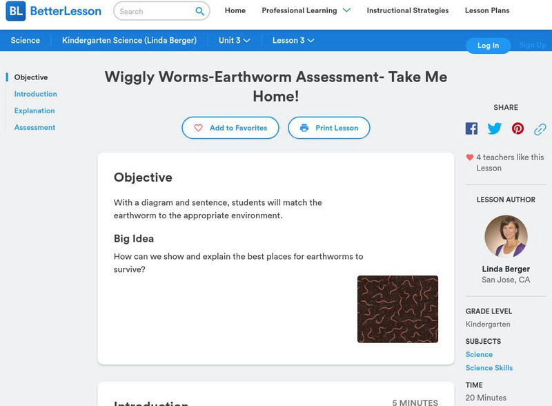 Better Lesson: Wiggly Worms Earthworm Assessment Take Me Home! Lesson Plan Better Lesson: Wiggly Worms Earthworm Assessment Take Me Home! Lesson Plan