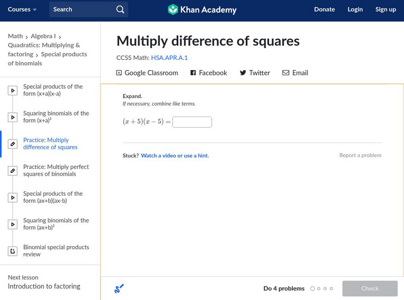 Khan Academy: Special Products of Binomials Intro Unit Plan Khan Academy: Special Products of Binomials Intro Unit Plan
