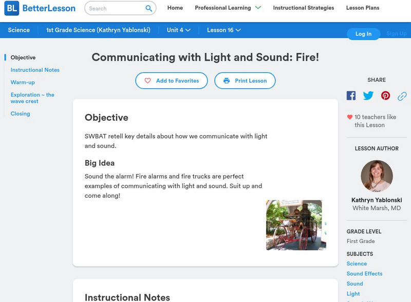 Better Lesson: Communicating With Light and Sound: Fire! Lesson Plan Better Lesson: Communicating With Light and Sound: Fire! Lesson Plan