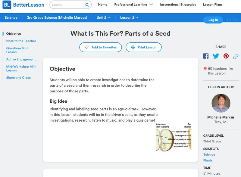 Better Lesson: What Is This For? Parts of a Seed Lesson Plan Better Lesson: What Is This For? Parts of a Seed Lesson Plan