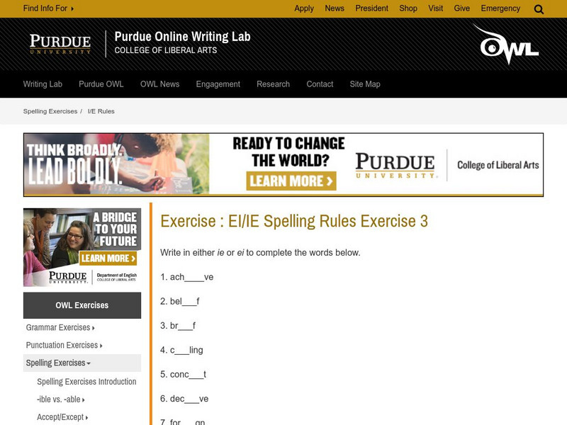 Purdue University Owl: Exercise: Ei/ie Spelling Rules Exercise 3 Handout Purdue University Owl: Exercise: Ei/ie Spelling Rules Exercise 3 Handout