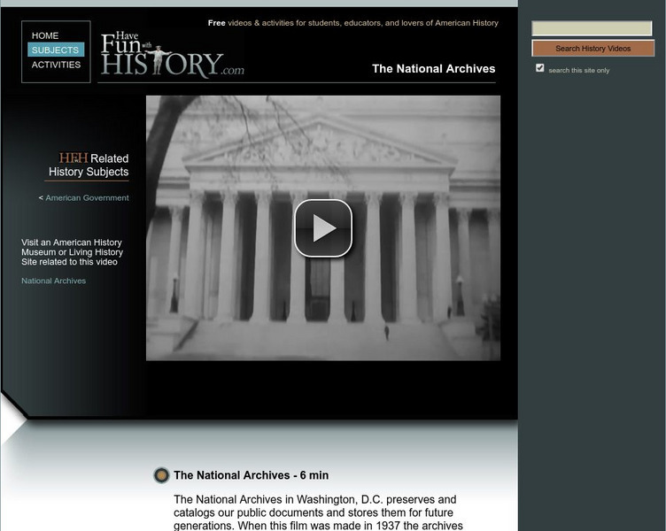 Have Fun With History: National Archives Instructional Video Have Fun With History: National Archives Instructional Video