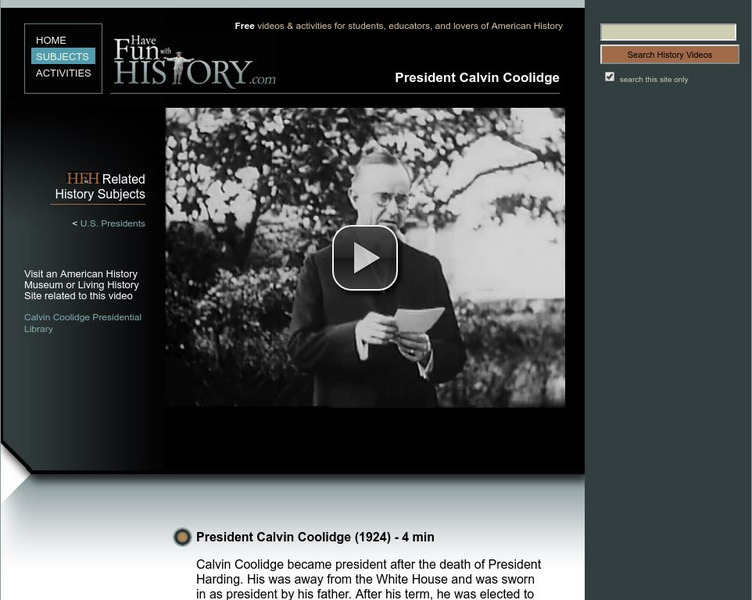 Have Fun With History: President Calvin Coolidge Instructional Video Have Fun With History: President Calvin Coolidge Instructional Video