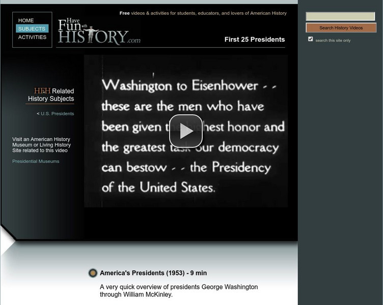Have Fun With History: Presidents of the United States Instructional Video Have Fun With History: Presidents of the United States Instructional Video