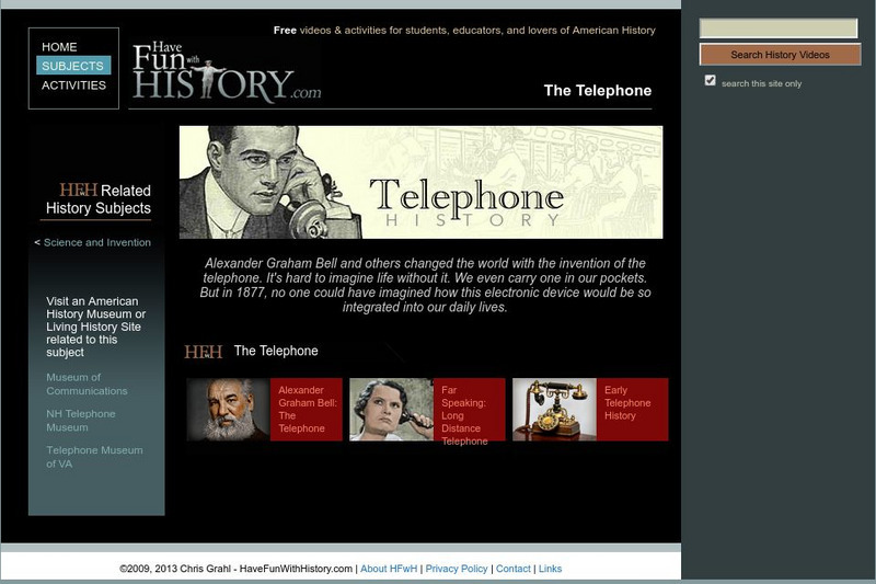 Have Fun With History: Telephone Alexander Graham Bell Instructional Video Have Fun With History: Telephone Alexander Graham Bell Instructional Video