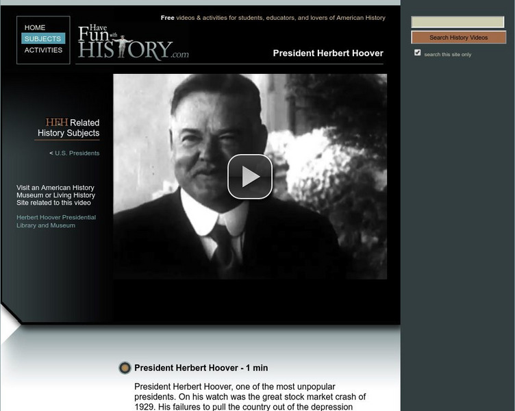 Have Fun With History: President Herbert Hoover Instructional Video Have Fun With History: President Herbert Hoover Instructional Video