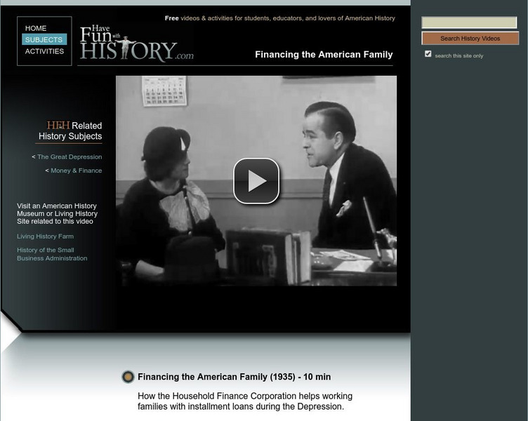 Have Fun With History: Financing the American Family Instructional Video Have Fun With History: Financing the American Family Instructional Video