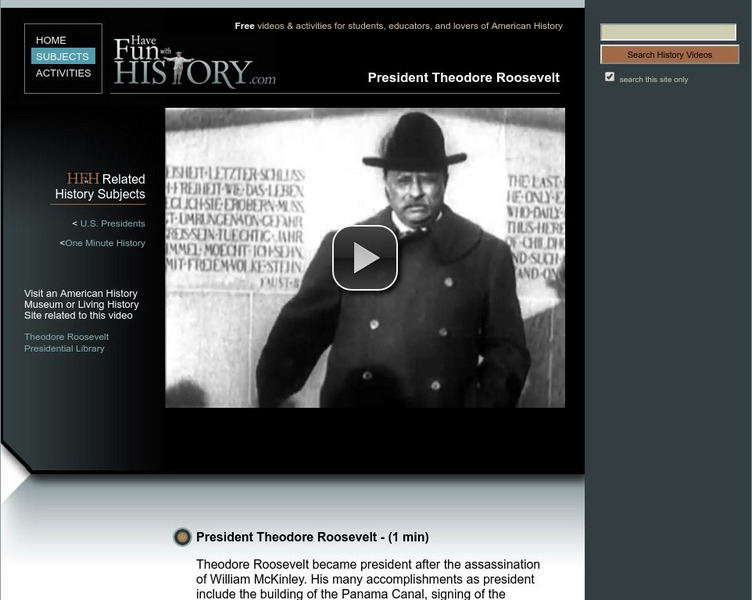 Have Fun With History: President Theodore Roosevelt Instructional Video Have Fun With History: President Theodore Roosevelt Instructional Video