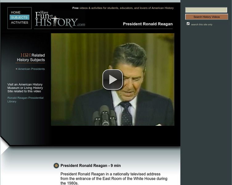 Have Fun With History: President Ronald Reagan Instructional Video Have Fun With History: President Ronald Reagan Instructional Video