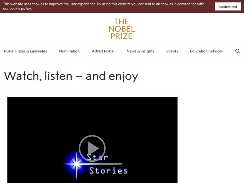 The Nobel Prize: Star Stories Instructional Video The Nobel Prize: Star Stories Instructional Video