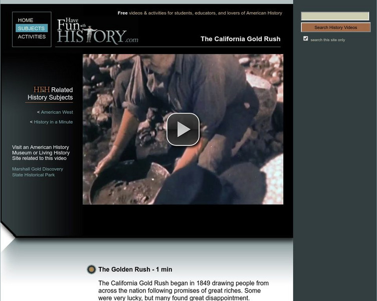 Have Fun With History: Gold Rush Instructional Video Have Fun With History: Gold Rush Instructional Video