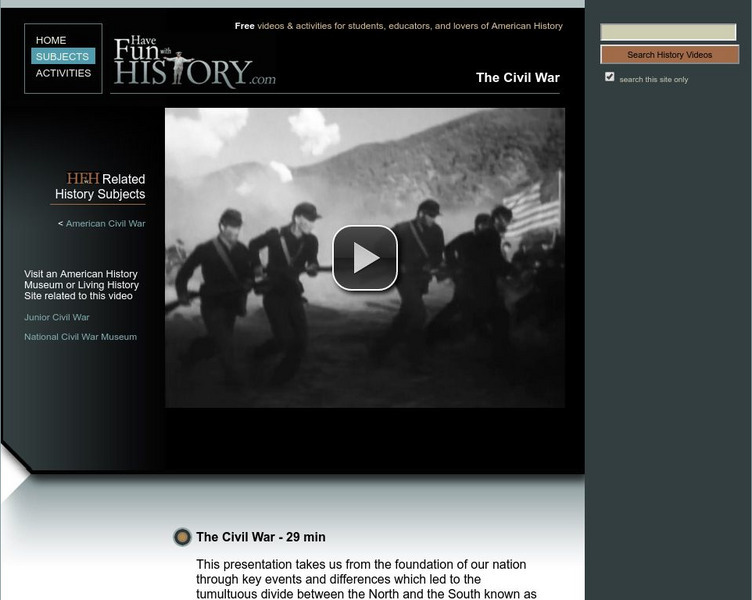 Have Fun With History: The Civil War Instructional Video Have Fun With History: The Civil War Instructional Video