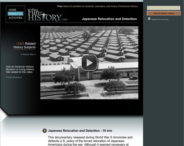 Have Fun With History: Japanese Internment Instructional Video Have Fun With History: Japanese Internment Instructional Video