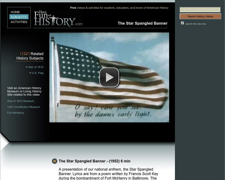 Have Fun With History: Star Spangled Banner Instructional Video Have Fun With History: Star Spangled Banner Instructional Video