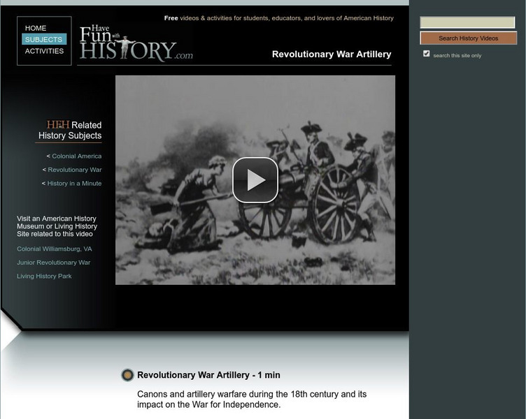 Have Fun With History: Revolutionary War Artillery Instructional Video Have Fun With History: Revolutionary War Artillery Instructional Video