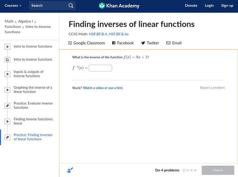 Khan Academy: Algebra I: Find Inverse Functions Unknown Type Khan Academy: Algebra I: Find Inverse Functions Unknown Type