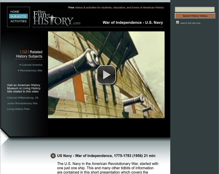 Have Fun With History: War of Independence u.s. Navy Instructional Video Have Fun With History: War of Independence u.s. Navy Instructional Video