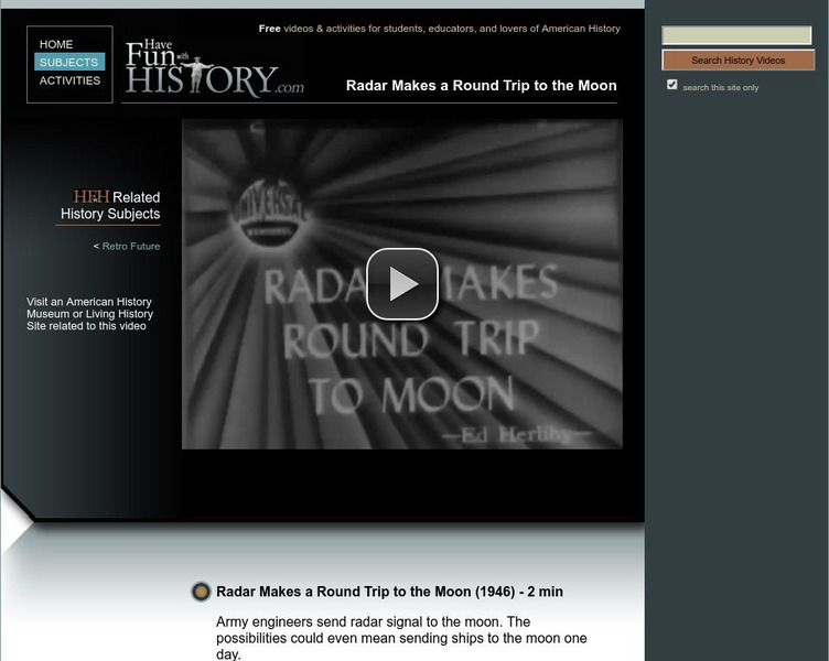 Have Fun With History: Radar Makes a Round Trip to the Moon Instructional Video Have Fun With History: Radar Makes a Round Trip to the Moon Instructional Video