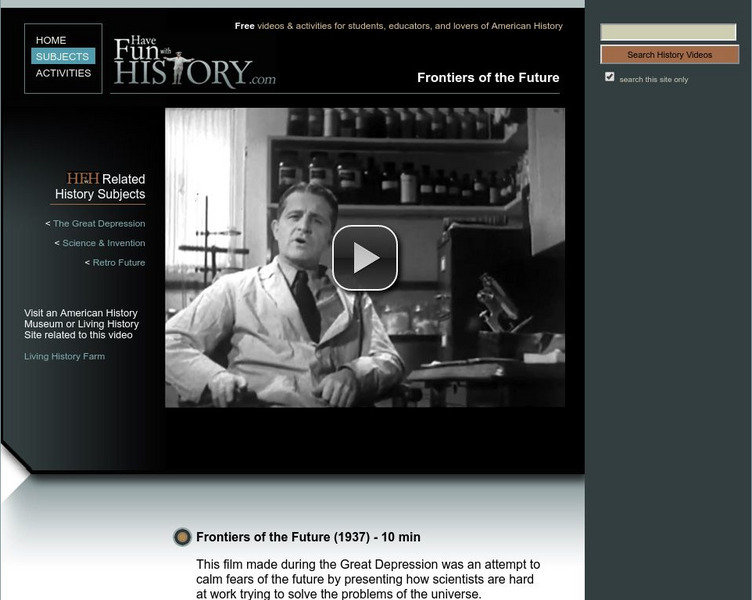 Have Fun With History: Frontiers of the Future Instructional Video Have Fun With History: Frontiers of the Future Instructional Video