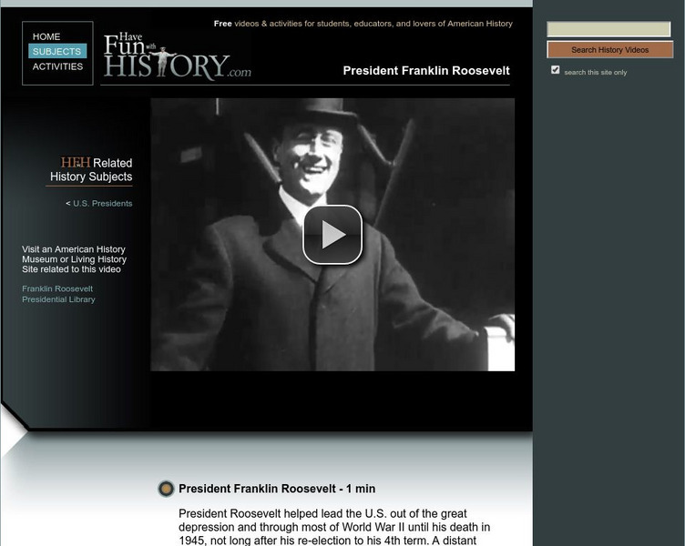 Have Fun With History: President Franklin Roosevelt Instructional Video Have Fun With History: President Franklin Roosevelt Instructional Video