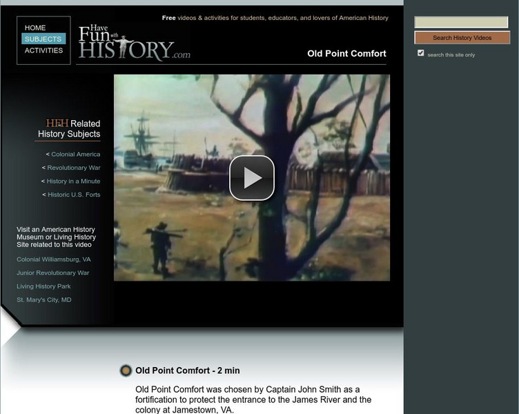 Have Fun With History: Old Point Comfort Instructional Video Have Fun With History: Old Point Comfort Instructional Video