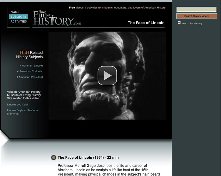 Have Fun With History: The Face of Lincoln Instructional Video Have Fun With History: The Face of Lincoln Instructional Video