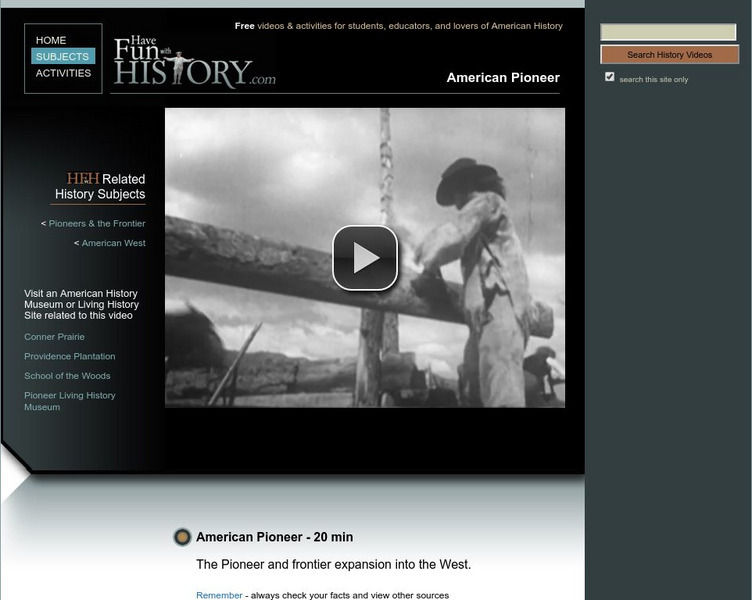 Have Fun With History: American Pioneer Instructional Video Have Fun With History: American Pioneer Instructional Video