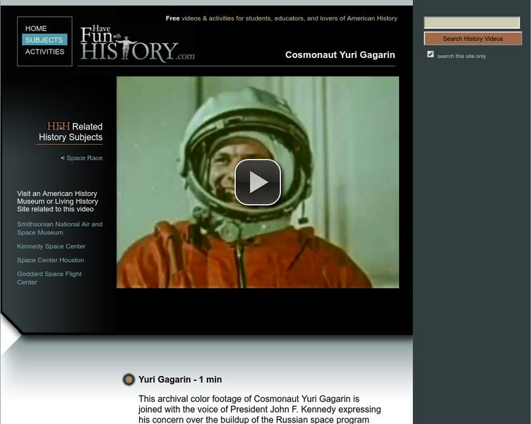 Have Fun With History: Cosmonaut Yuri Gagarin Instructional Video Have Fun With History: Cosmonaut Yuri Gagarin Instructional Video