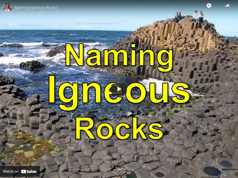 Geo Science Videos: Naming Igneous Rocks Instructional Video