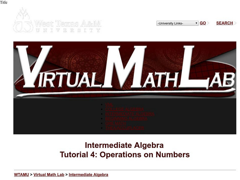 Wtamu Virtual Math Lab: Intermediate Algebra: Operations on Real Numbers Activity