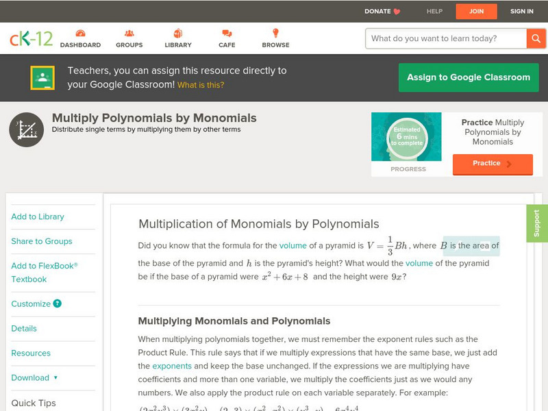 Ck 12: Algebra: Multiplication of Monomials by Polynomials Unit Plan Ck 12: Algebra: Multiplication of Monomials by Polynomials Unit Plan
