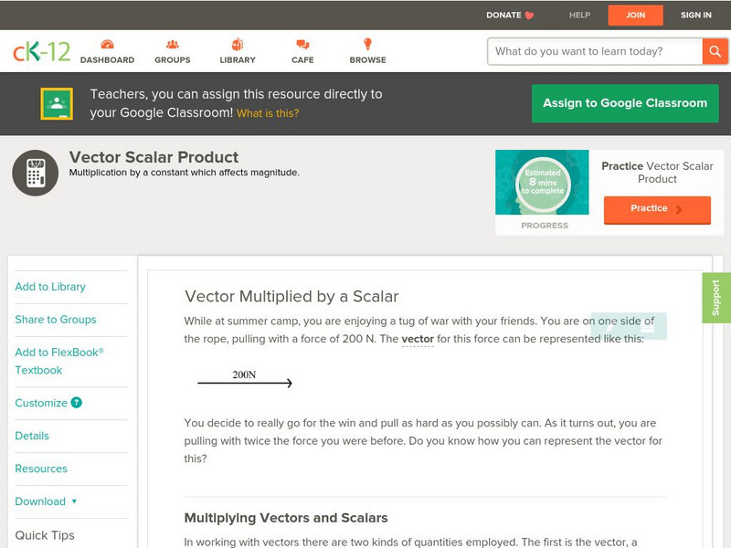 Ck 12: Vector Scalar Product: Vector Multiplied by a Scalar Unit Plan Ck 12: Vector Scalar Product: Vector Multiplied by a Scalar Unit Plan