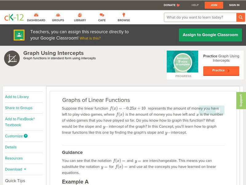 Ck 12: Algebra: Graph Using Intercepts: Graphs of Linear Functions Unit Plan Ck 12: Algebra: Graph Using Intercepts: Graphs of Linear Functions Unit Plan