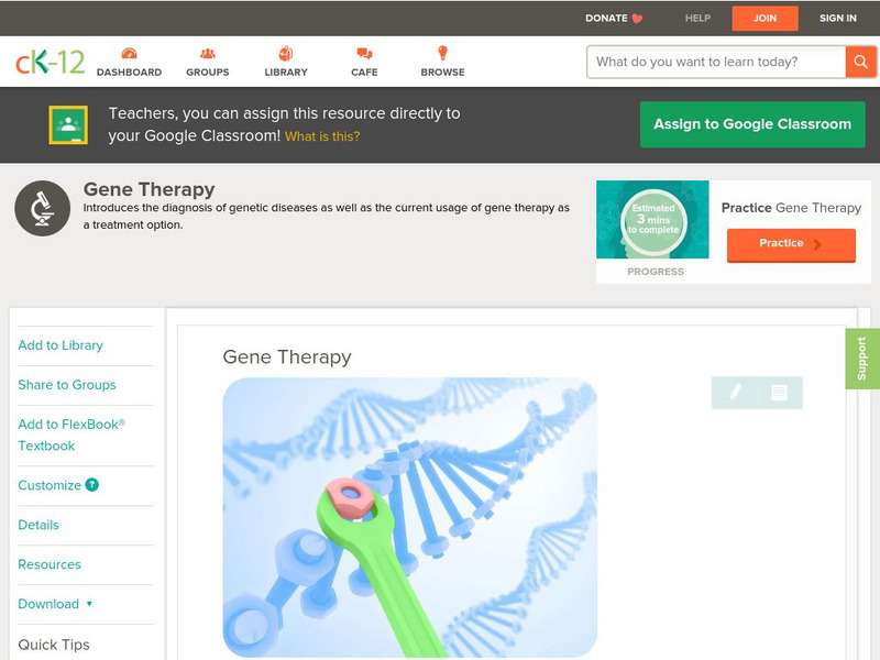 Ck 12: Life Science: Gene Therapy Unit Plan Ck 12: Life Science: Gene Therapy Unit Plan