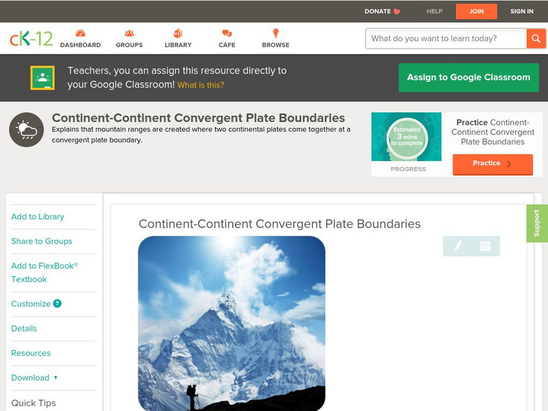 Ck 12: Continent Continent Convergent Plate Boundaries Unit Plan Ck 12: Continent Continent Convergent Plate Boundaries Unit Plan