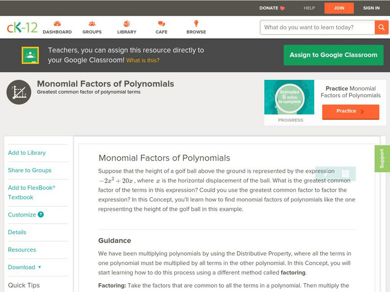 Ck 12: Algebra: Monomial Factors of Polynomials Unit Plan Ck 12: Algebra: Monomial Factors of Polynomials Unit Plan