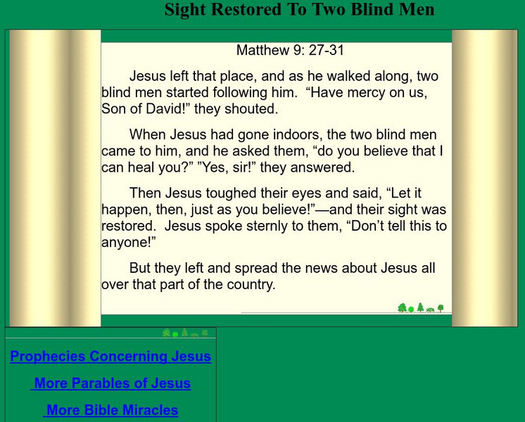 The Miracles of Jesus: Sight Restored to Two Blind Men Primary The Miracles of Jesus: Sight Restored to Two Blind Men Primary